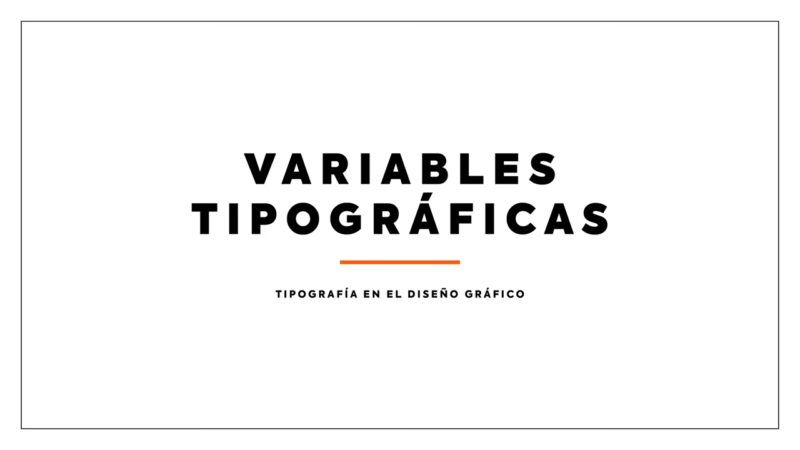 Variables tipograficas en diseño Gráfico | Creativos2go